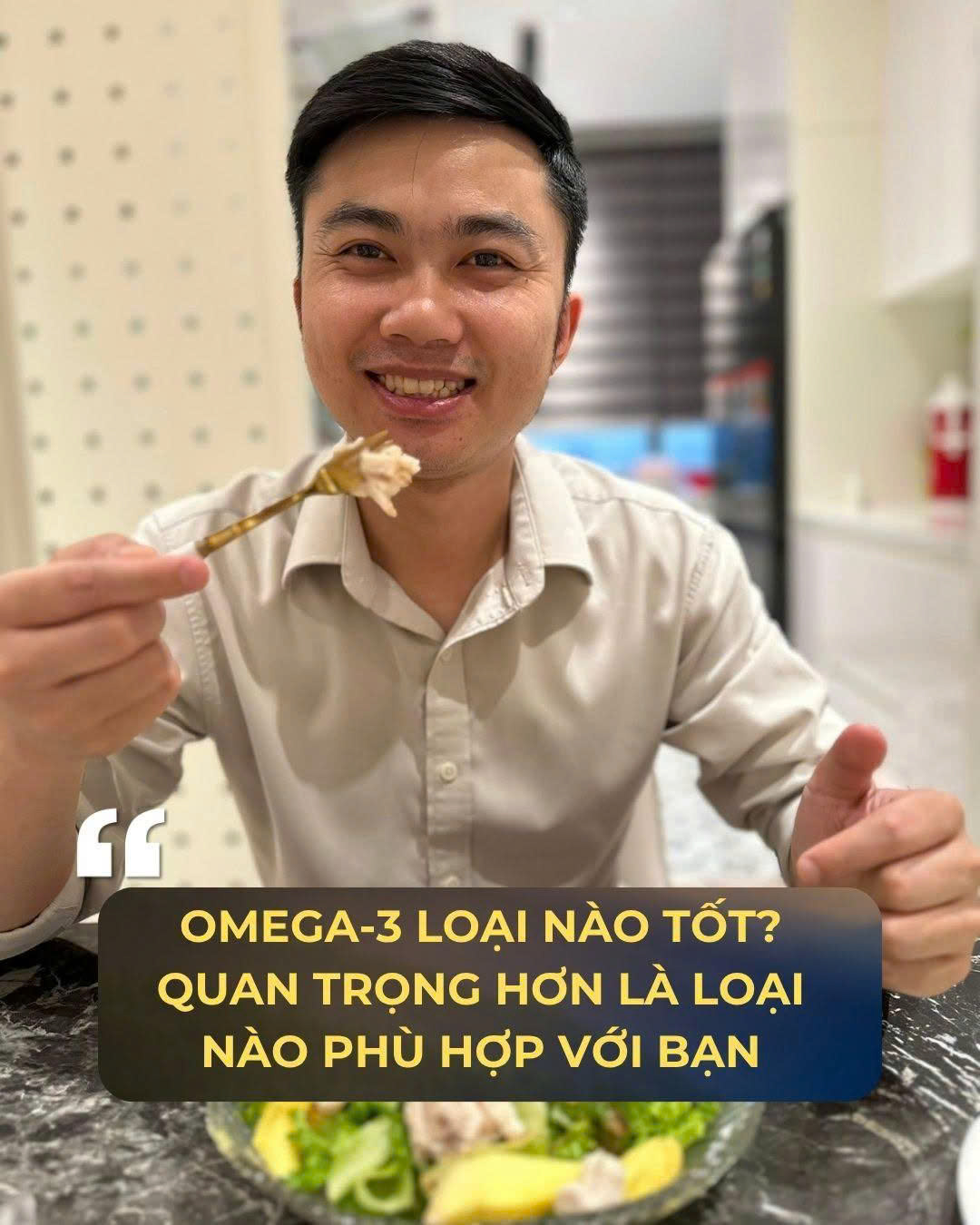 OMEGA-3 LOẠI NÀO TỐT? QUAN TRỌNG HƠN LÀ LOẠI NÀO PHÙ HỢP VỚI BẠN